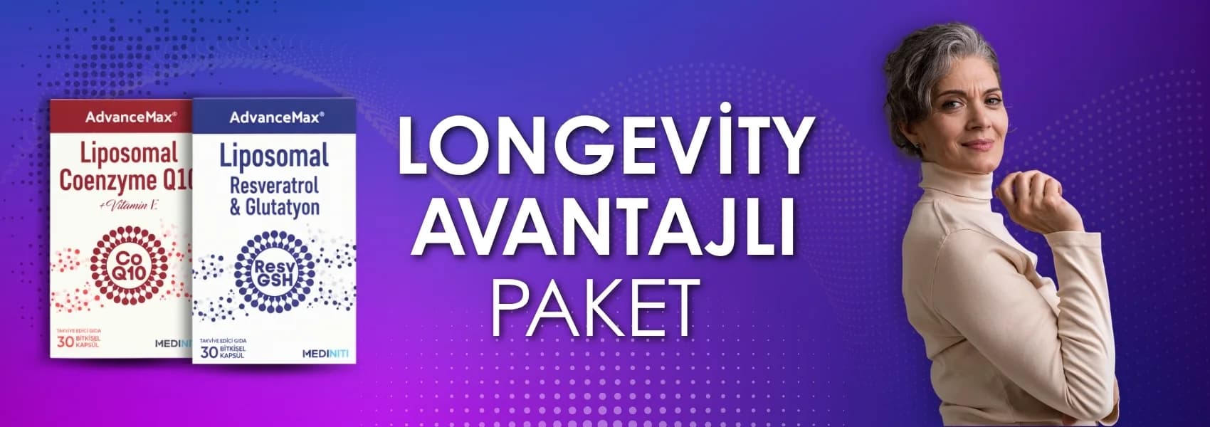 Longevity Avantajlı Paket